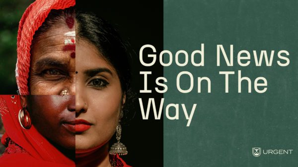 Good News Is On The Way - Urgent Branded Image
