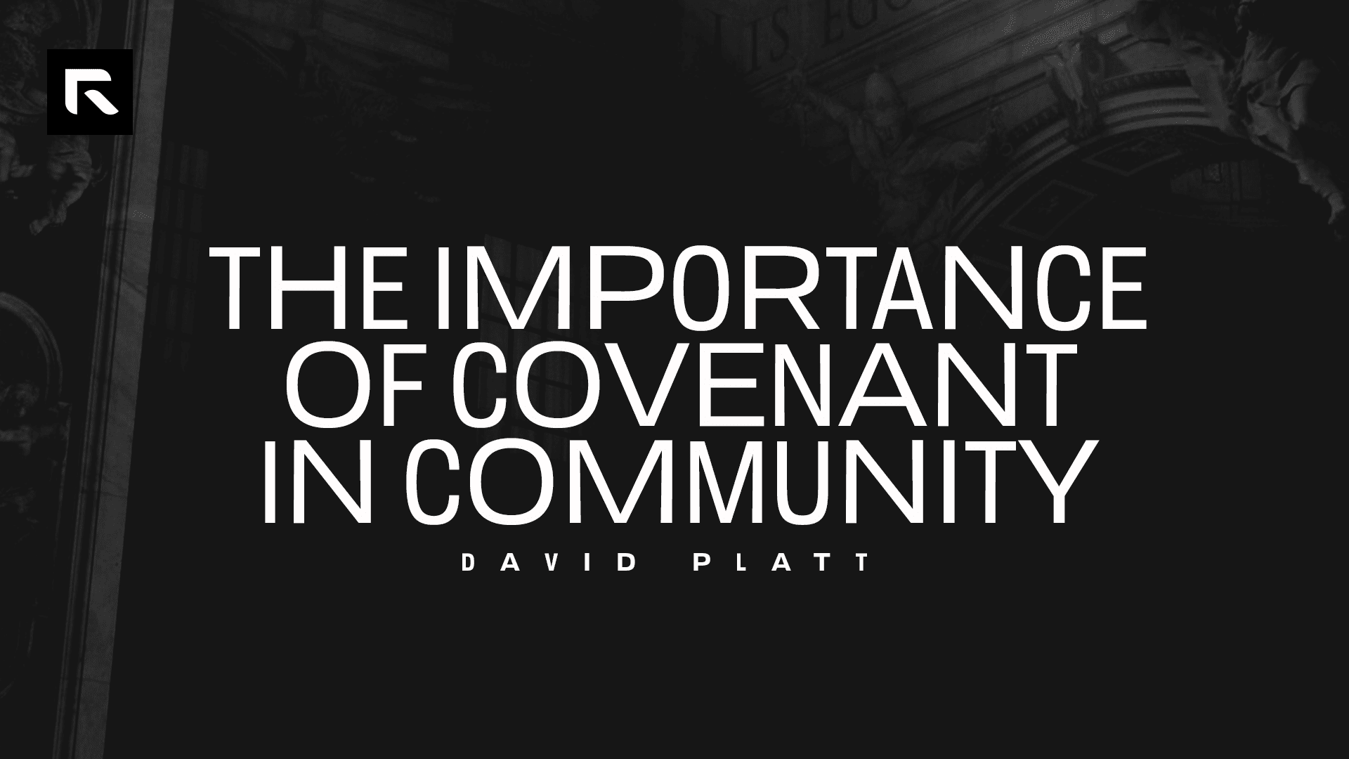 The Importance of Covenant in Community - Radical