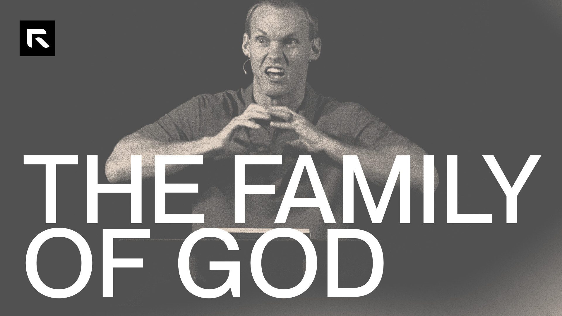 A black and white picture of David Platt preaching with the text "The Family Of God"