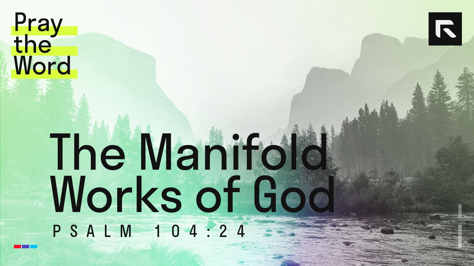 The Manifold Works of God (Psalm 10424) Radical