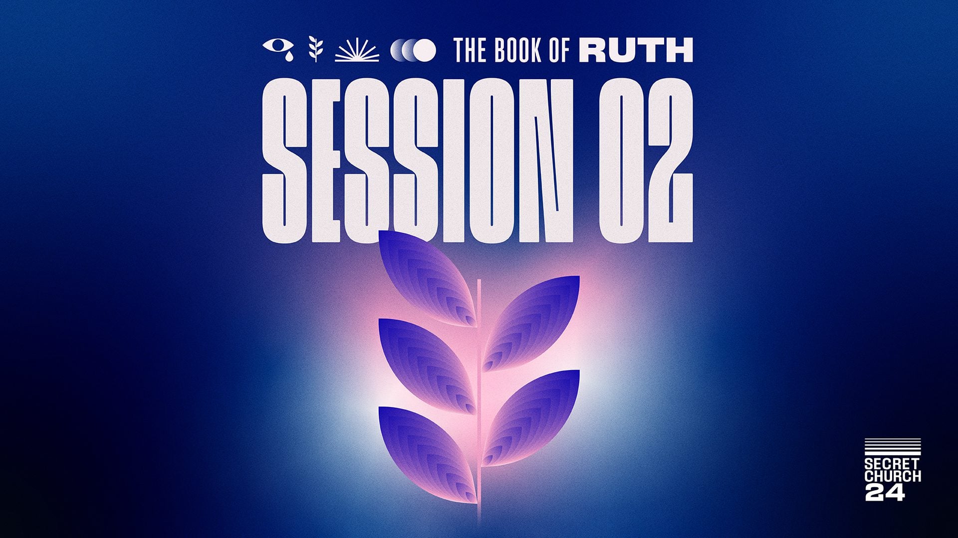 The Book of Ruth: Session 2