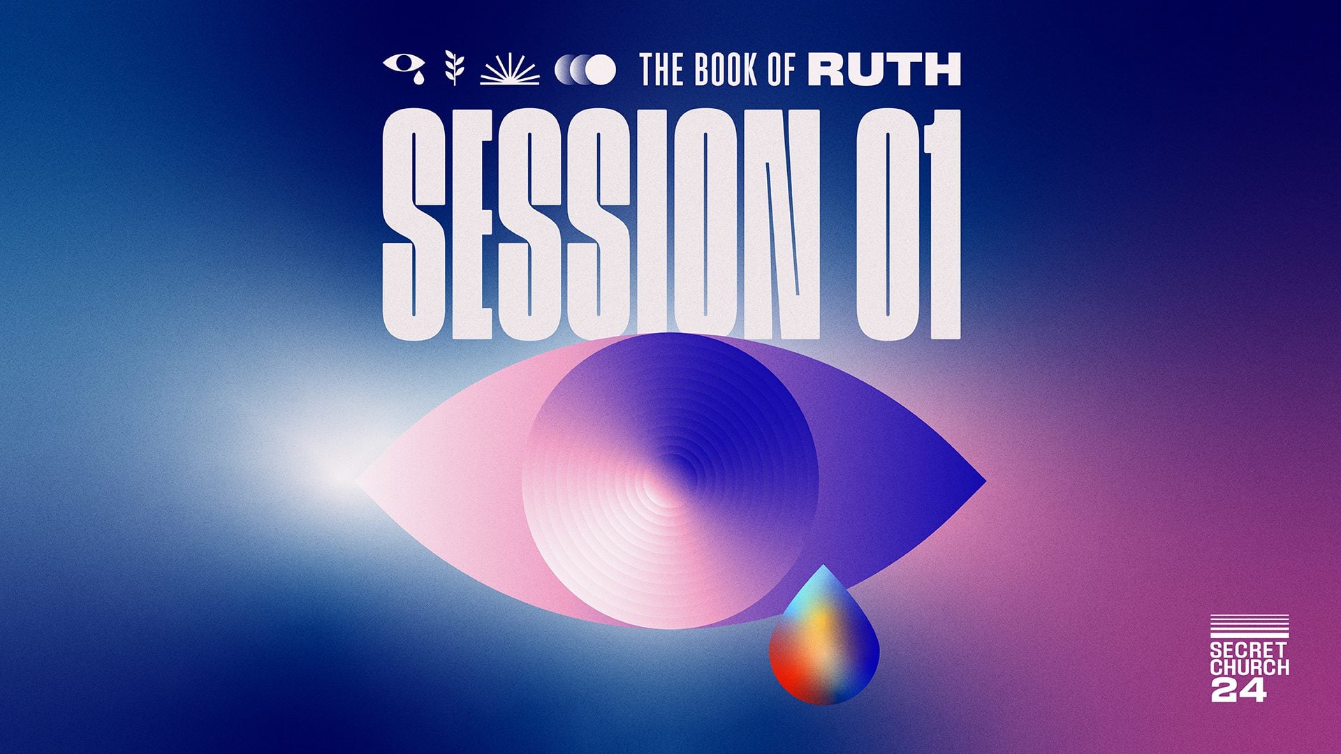 The Book of Ruth: Session 1
