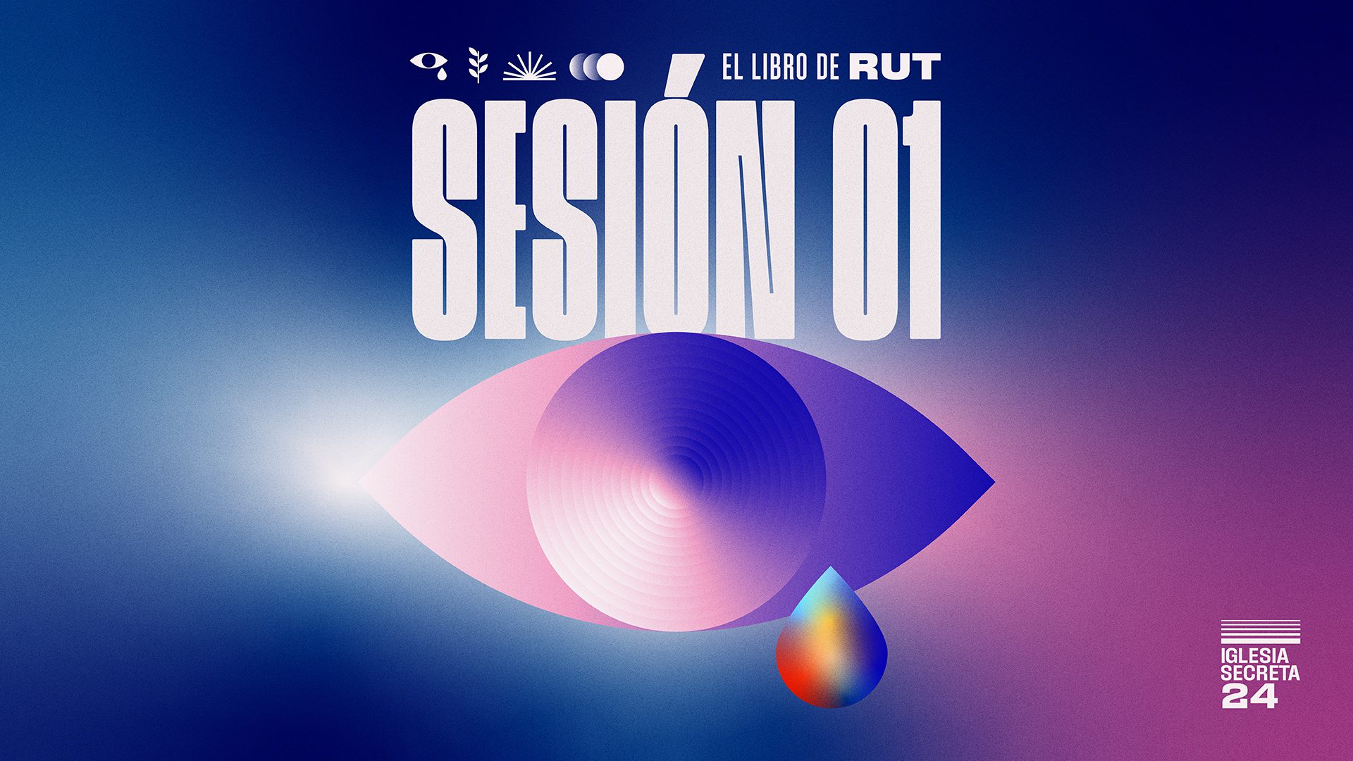 El libro de Rut: Sesión 1