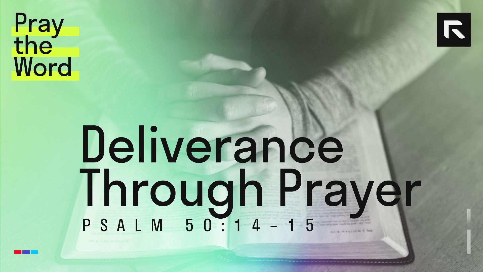 deliverance-through-prayer-psalm-50-14-15-radical
