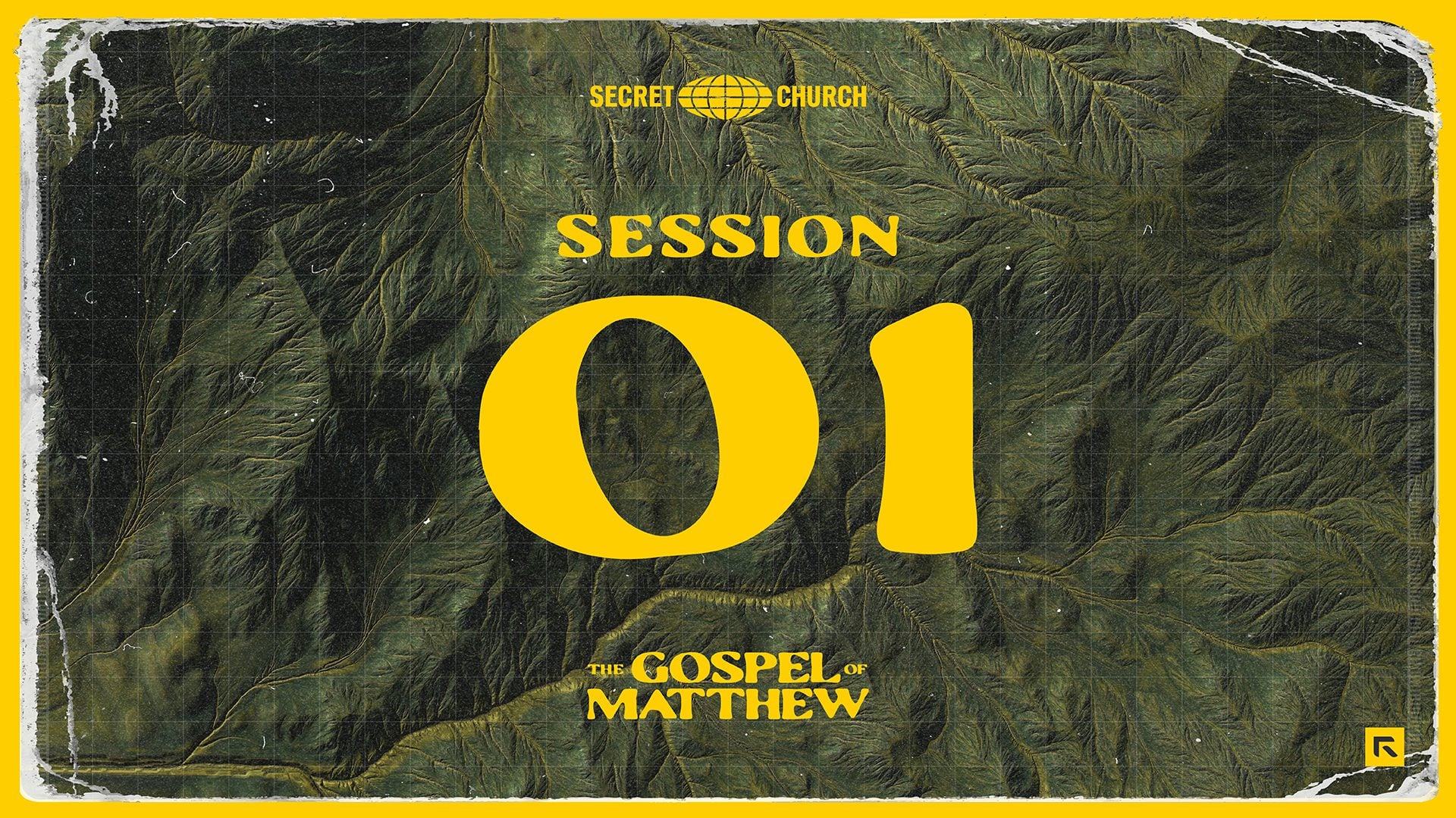 Secret Church 25 Session 1.